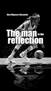 SGA Quotes Story Instagram - "The man in the reflection